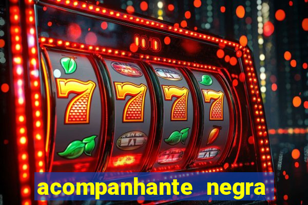 acompanhante negra sao paulo